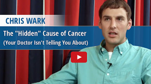 The "Secret" Cause of Cancer Your Doctor Isn't Telling You About (video) The "Secret" Cause of Cancer Your Doctor Isn't Telling You About (video)