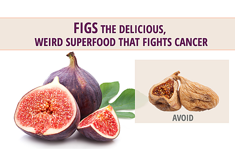 Figs The Delicious, Weird Superfood That Fights Cancer