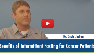 Benefits of Intermittent Fasting for Cancer Patients (video) Benefits of Intermittent Fasting for Cancer Patients (video)