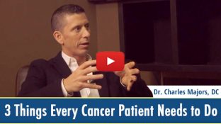 3 Things Every Cancer Patient Needs to Do (video) 3 Things Every Cancer Patient Needs to Do (video)