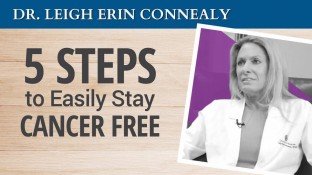5 Steps to Easily Stay Cancer Free (video) 5 Steps to Easily Stay Cancer Free (video)
