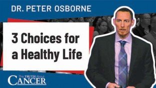3 Choices for a Healthy Life (video) 3 Choices for a Healthy Life (video)